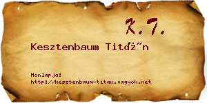 Kesztenbaum Titán névjegykártya